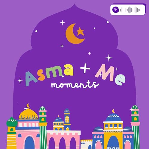 Asma + Me Moments  (Trailer)